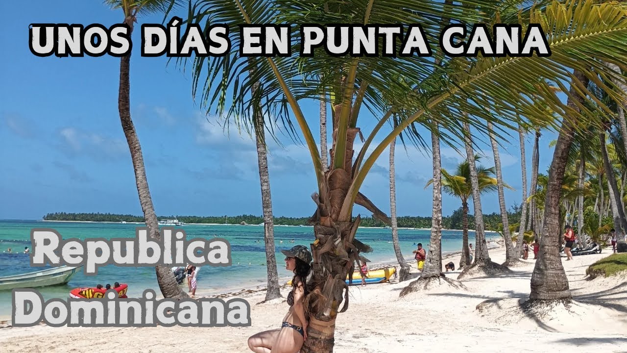 Una nueva AVENTURA en el CARIBE | REPUBLICA DOMINICANA