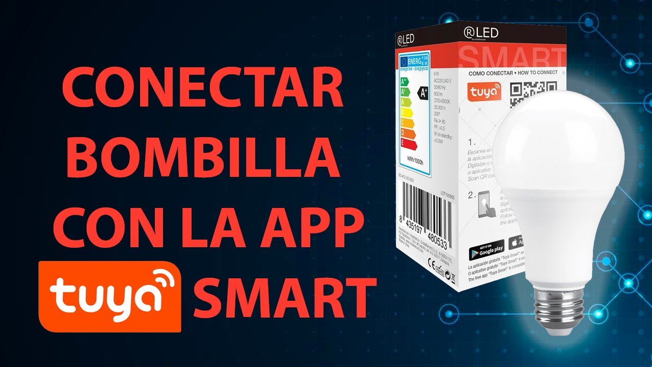 Conectar bombilla inteligente con la app TUYA Smart