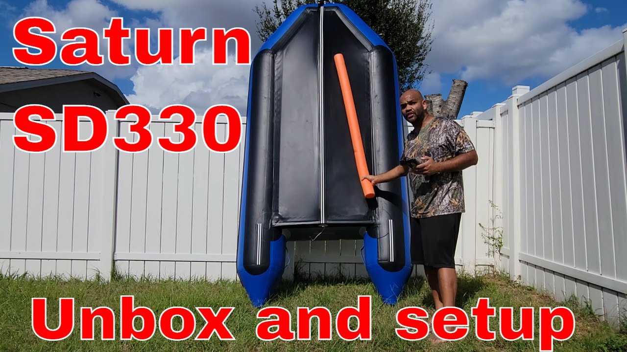 Saturn SD330 inflatable boat unboxing and setup