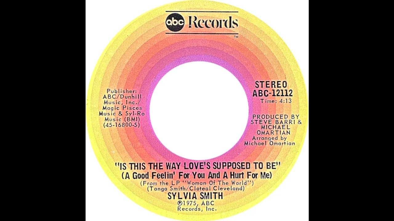 Sylvia Smith - Is This The Way Love's Supposed To Be