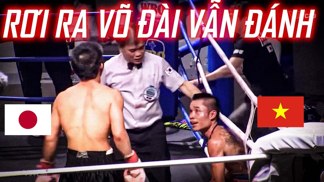 Trận đánh QUÁ CHIẾN   Võ sĩ GẦN BAY RA KHỎI VÕ ĐÀI VẪN TIẾP  TỤC ĐÁNH 1080p 30fps H264 128kbit AAC