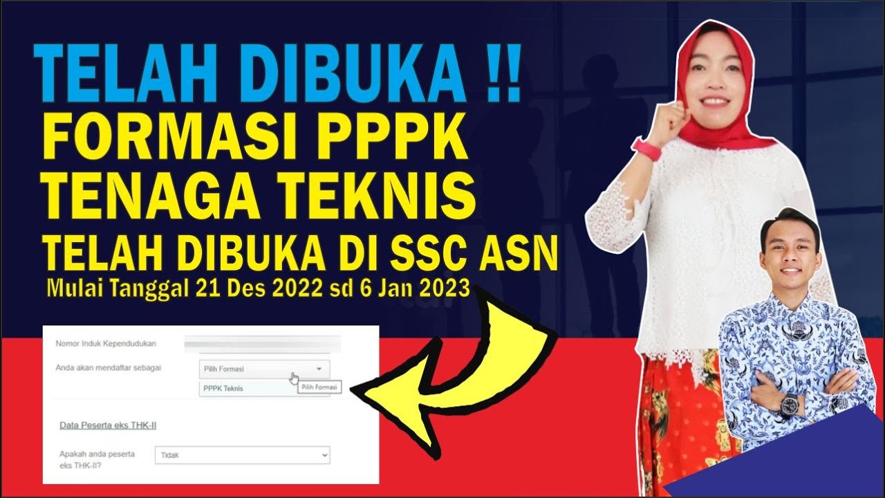 Formasi PPPK Tenaga Teknis Pada SSCAN Sudah Dapat Dipilih, Formasi PPPK Tenaga Teknis Telah Dibuka