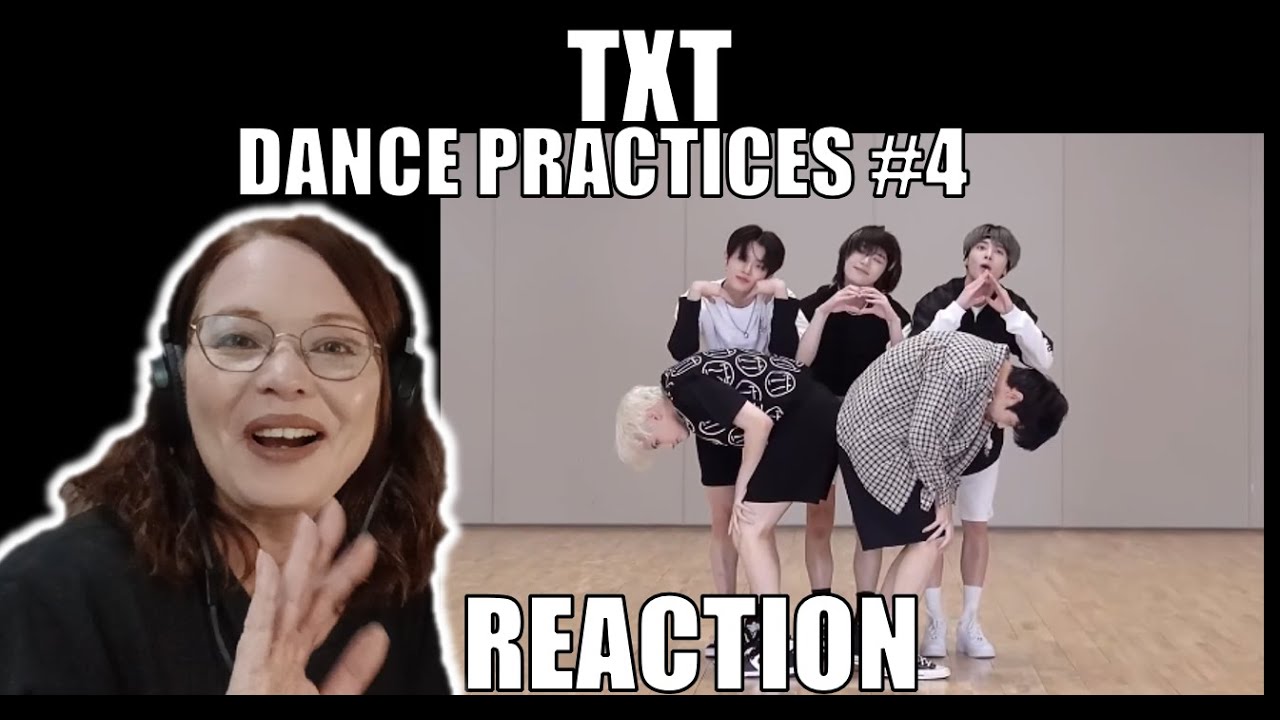 K-POP NEWBIE REACTS TO TXT DANCE PRACTICES #4