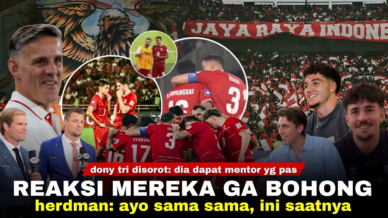 Mereka Benar Ini Tim yg Unik, Romansanya Beda! Satu Persatu Tambah Yakin: Dony Tri Disorot Dunia