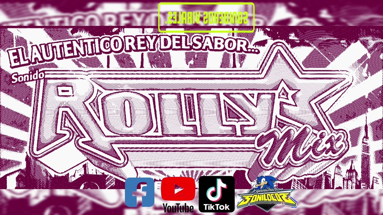 🇲🇽SONIDO ROLLY MIX 🎶QUIERO VERTE SALSA ROMÁNTICA 💥