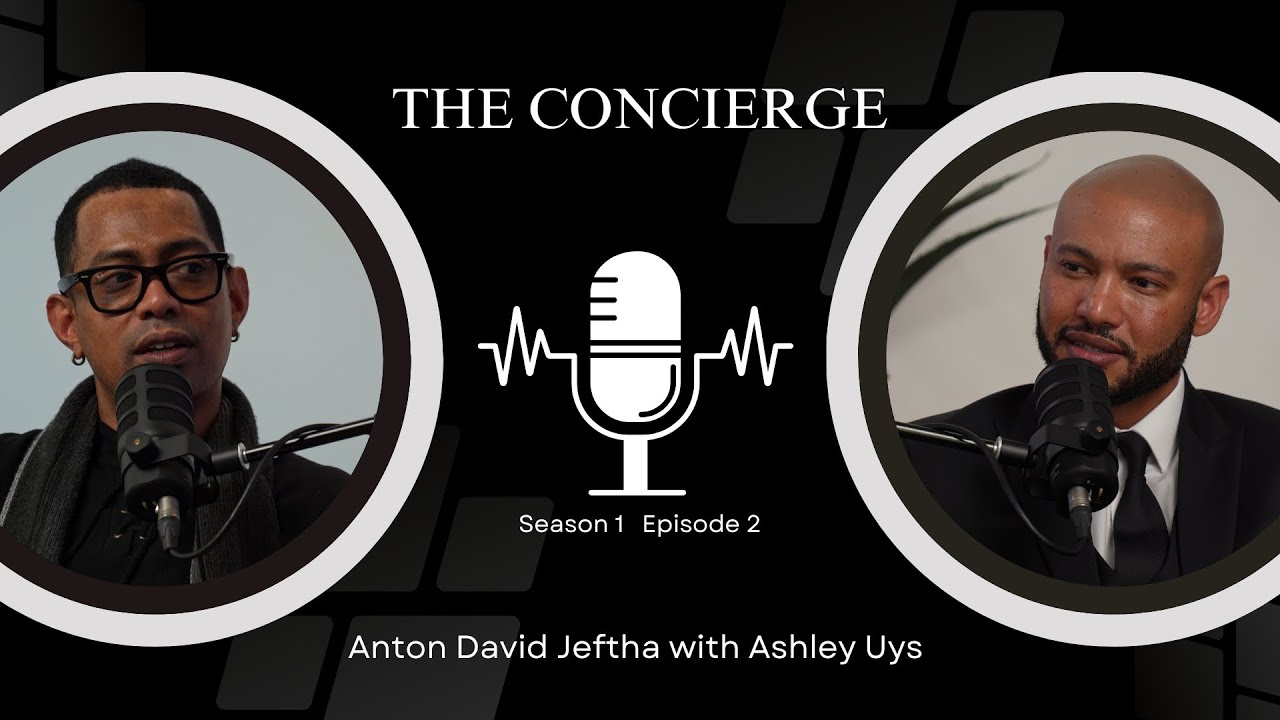 Anton David Jeftha with Ashley Uys - The Concierge S1E2