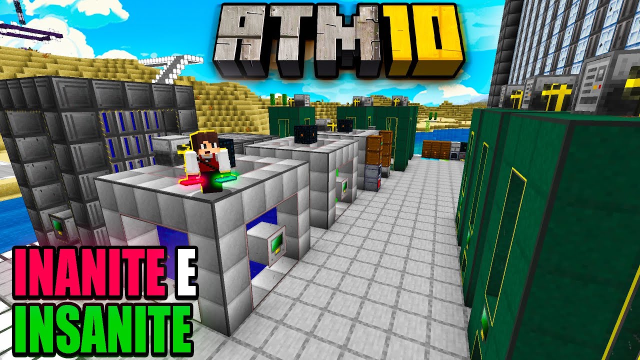 COMO CONSEGUIR INANITE E INSANITE! - #ATM10 EP 28