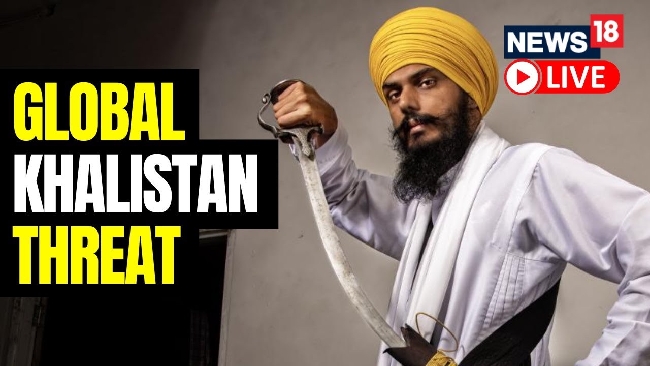 Khalistan: The Outlawed Sikh Separatist Movement That Has Indian Authorities On Edge | News18 Live
