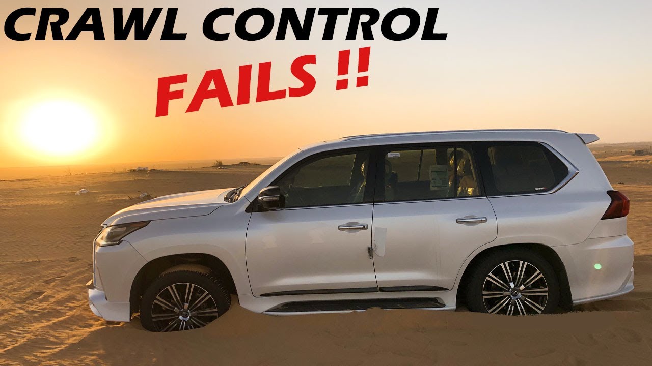 WHEN CRAWL CONTROL SYSTEM FAILS.. (LX 570)