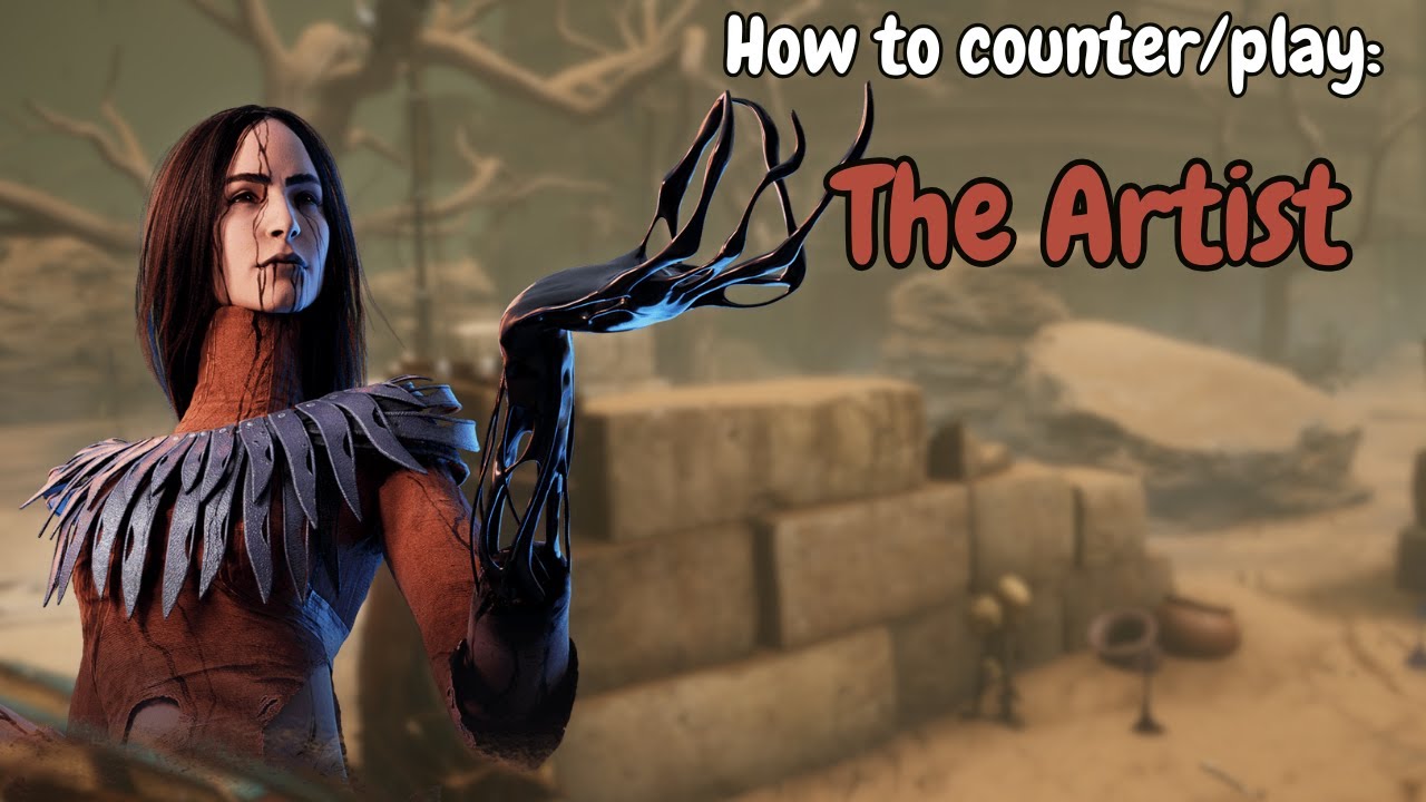 How To Counter/Play THE ARTIST in Dead by Daylight