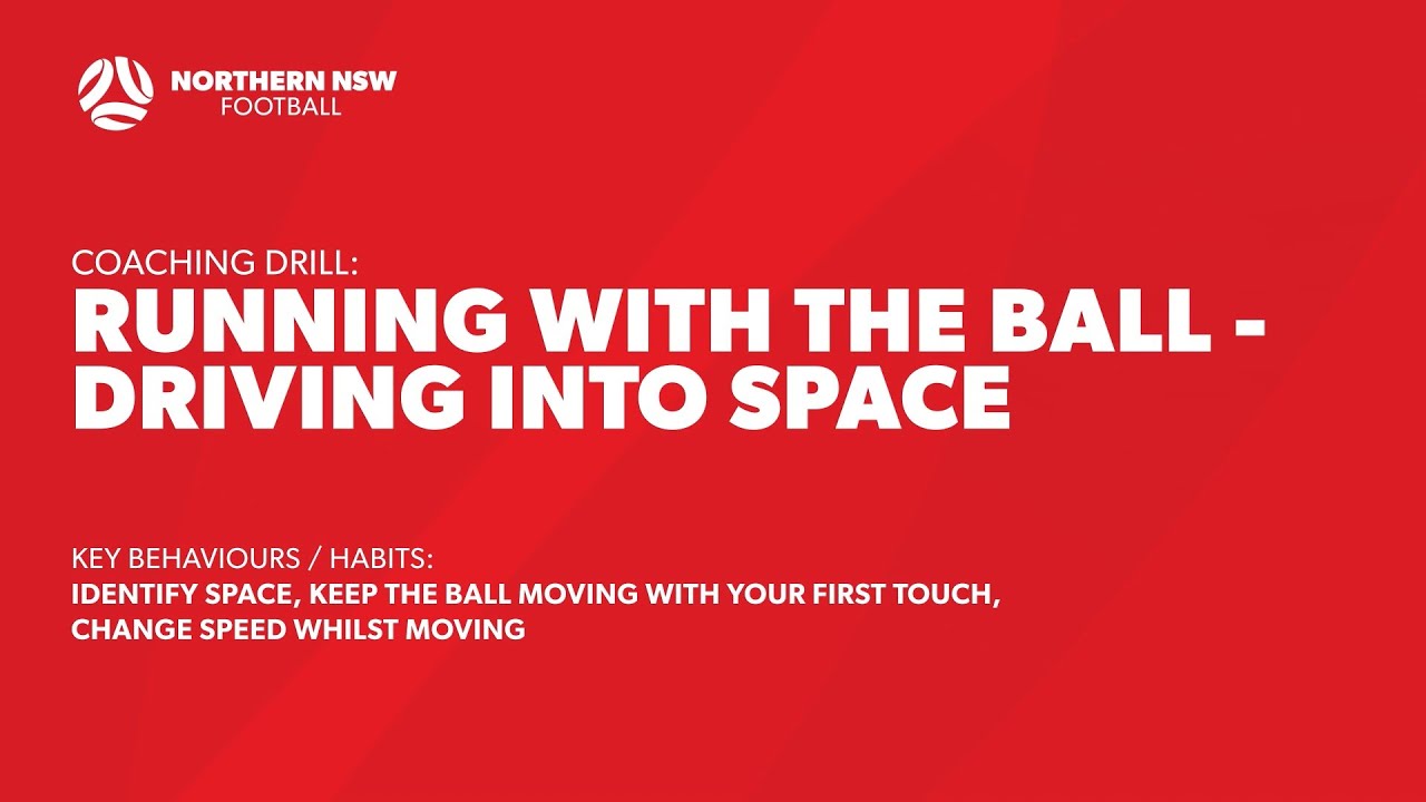 Running with the ball - Driving into space