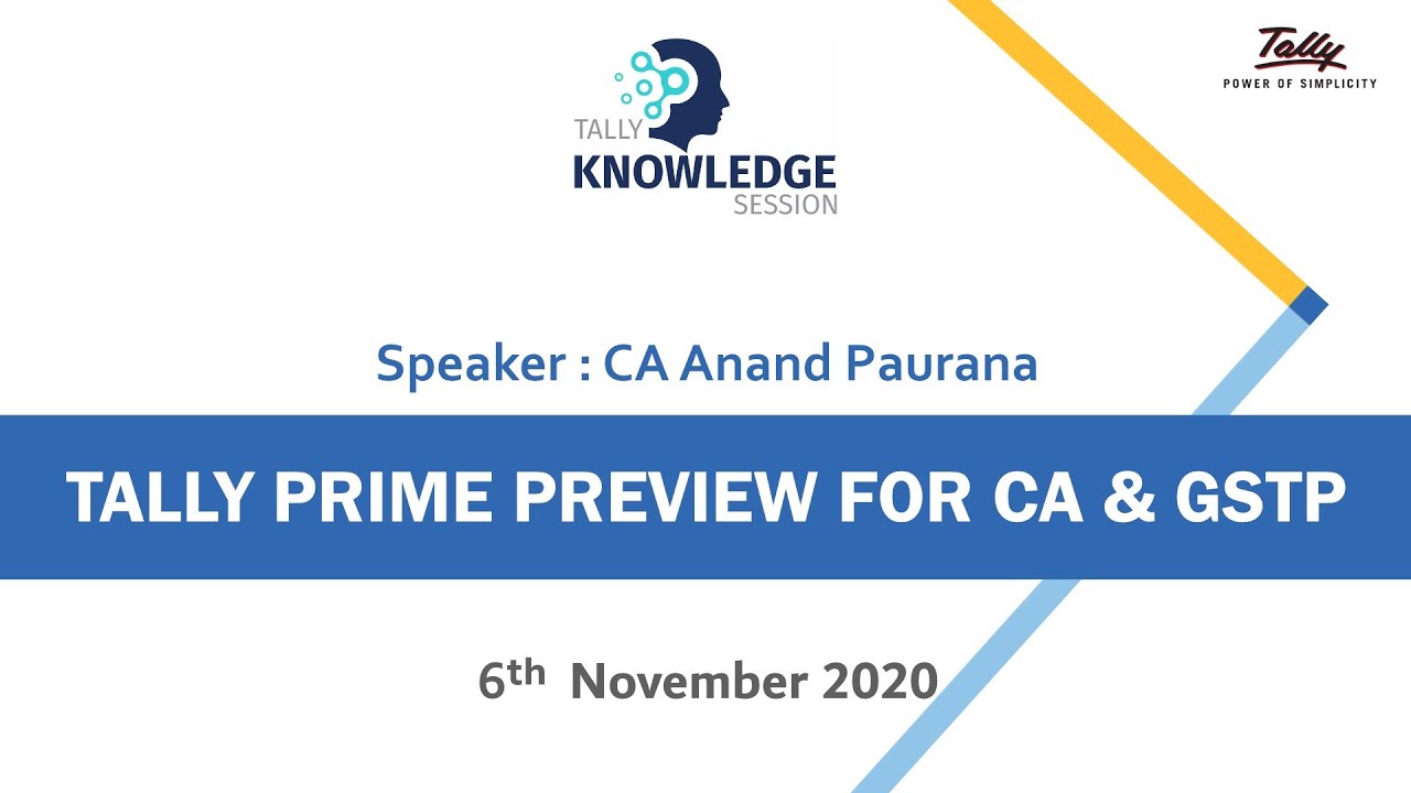 TallyPrime Preview for CA & GSTP | Tally Knowledge Session