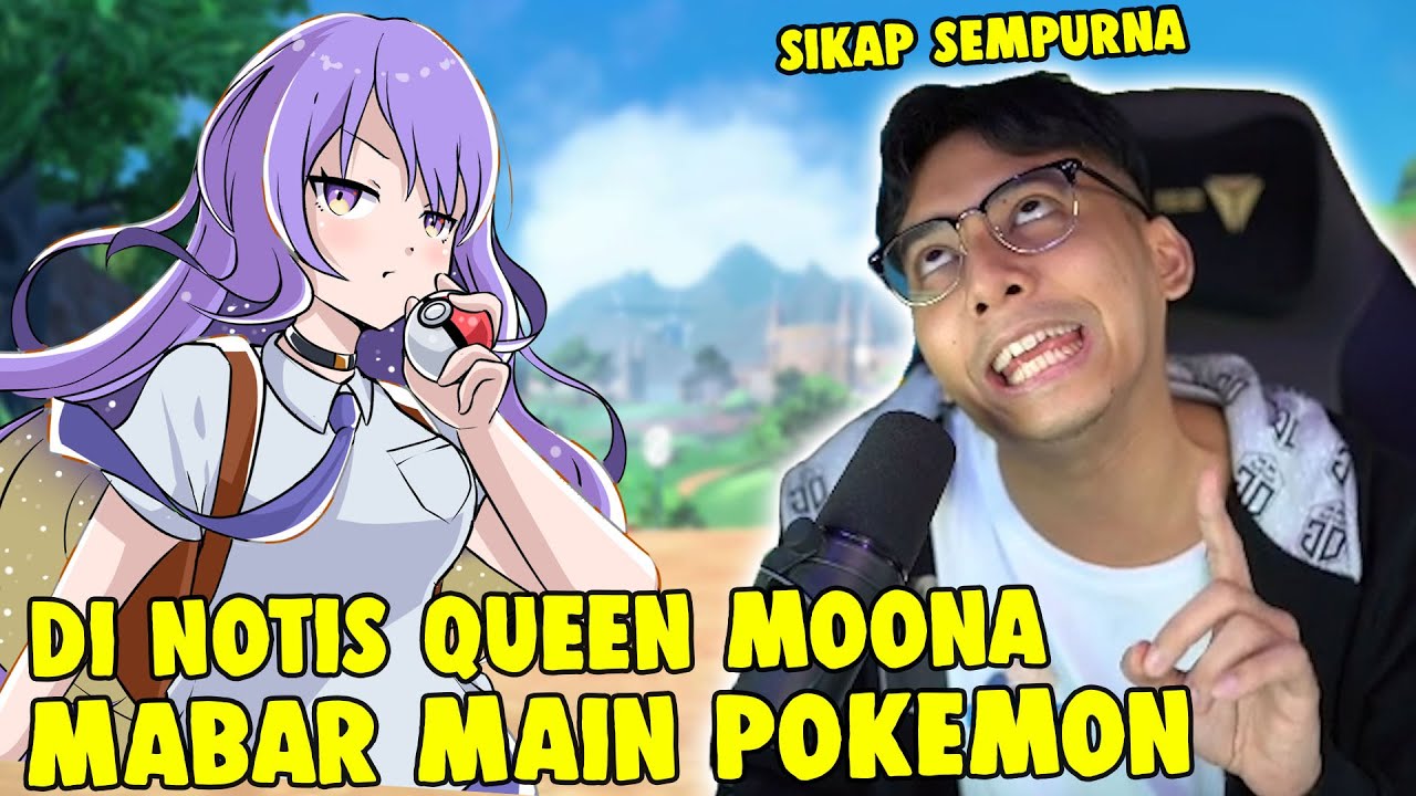 SIKAP SEMPURNA DEMI BERMAIN POKEMON BERSAMA QUEEN MOONA !!!!