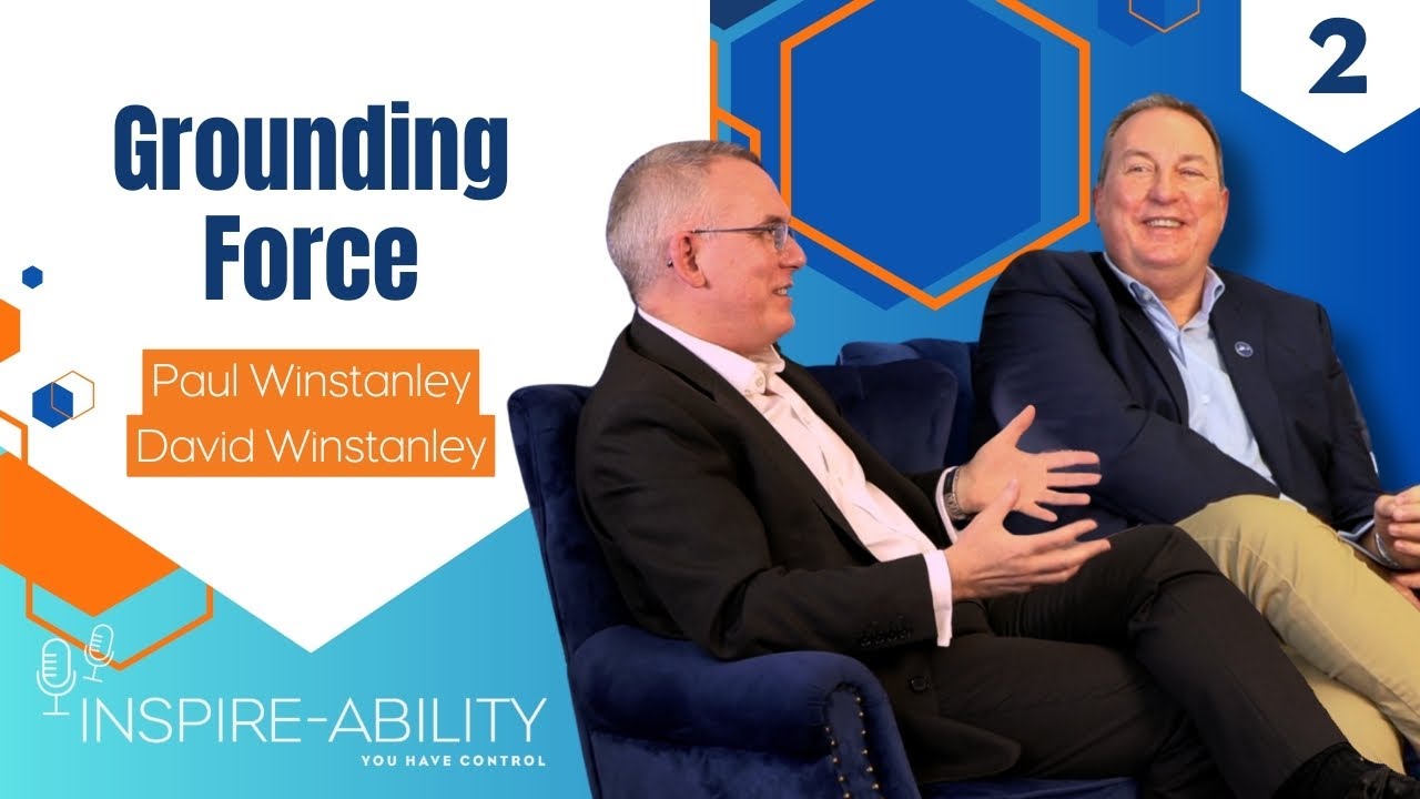 S3E2. Paul and David Winstanley: Grounding Force