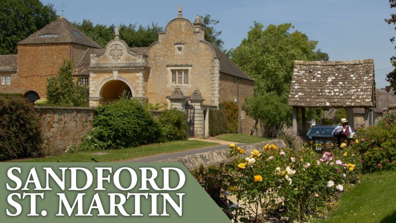 A History of Sandford St. Martin | Hidden Gems in the Cotswolds