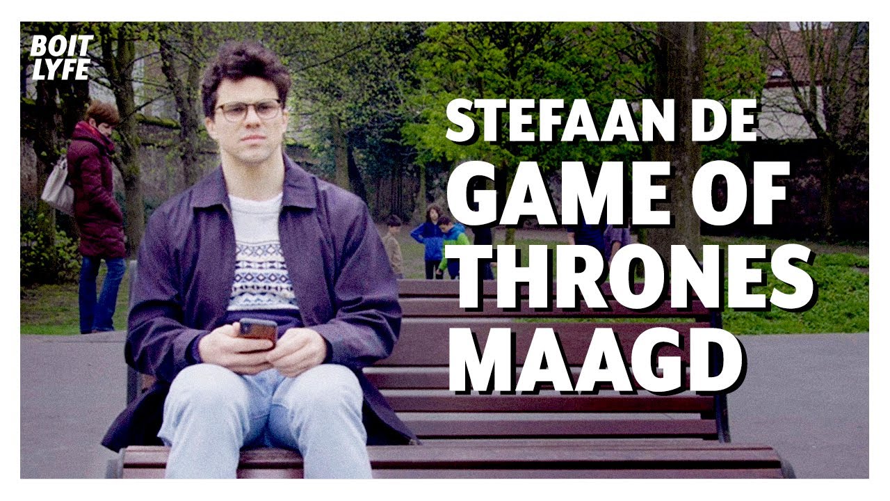 STEFAAN IS GAME OF THRONES-MAAGD - 