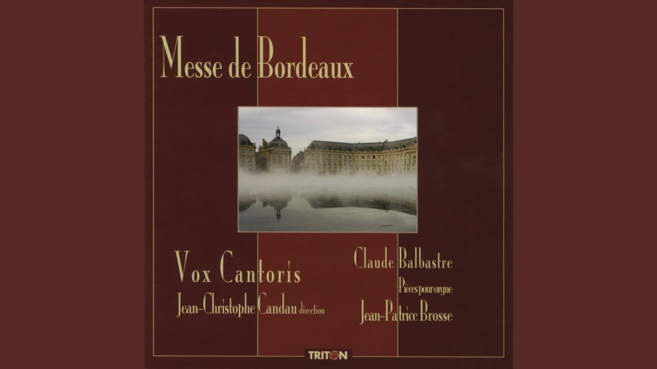 Kyrie - Messe de Bordeaux