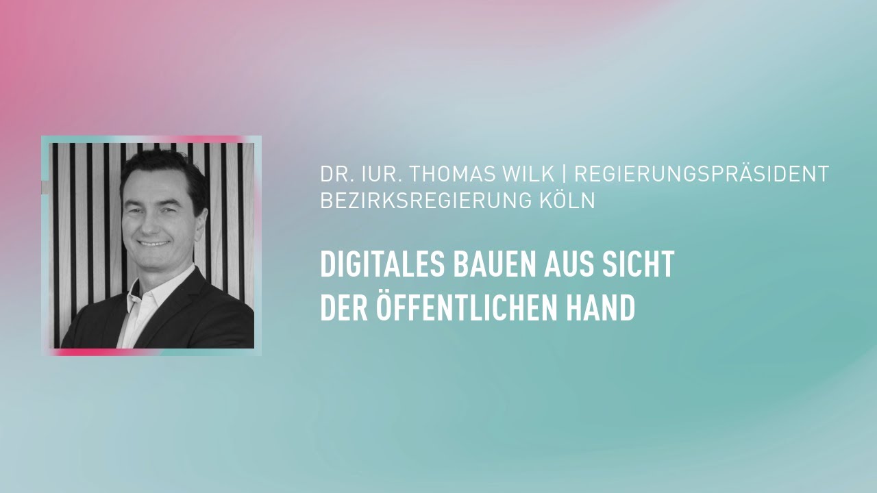 Digitales Bauen aus Sicht einer Behörde