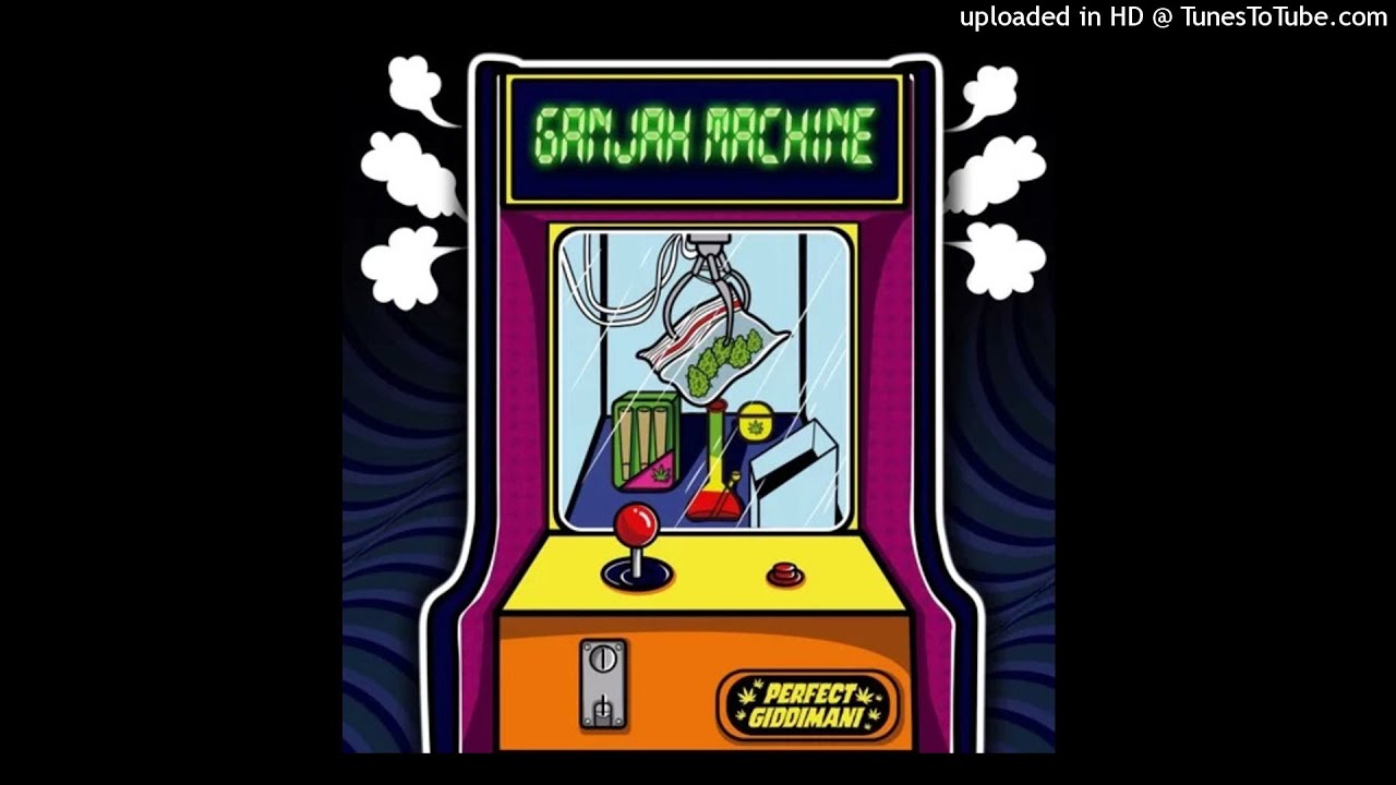 Perfect Giddimani - Ganjah Machine (Chalice Row Records & Giddimani Records 2021)