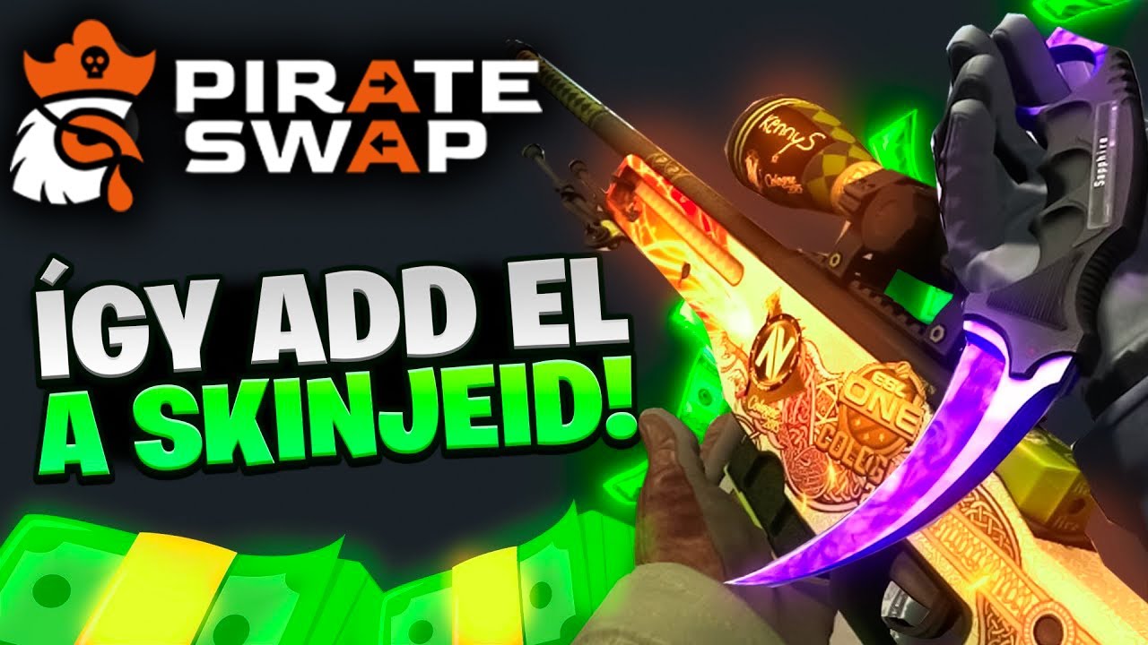 HOL &Eacute;S HOGYAN CSER&Eacute;LJ CS2 SKINT? 💸 *PIRATESWAP*