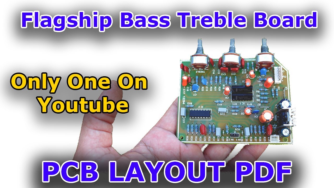 Premium Bass Treble Board with Circuit Layout PDF