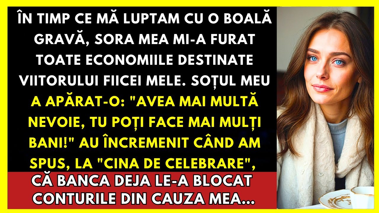Sora Mea A Furat Economiile Fiicei Mele Cât Timp Mă Luptam Cu O Boală Gravă — I-Am Blocat Conturile
