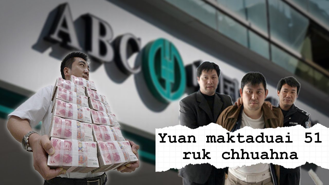 China a bank rawkna turu ber leh awmze awm lo!