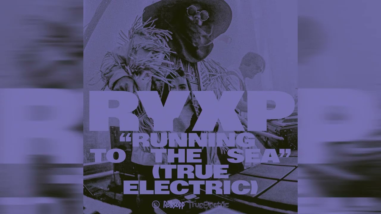 Röyksopp - 'Running to the Sea' ft. Susanne Sundfør [True Electric] - Extended Mollem Studios Remix