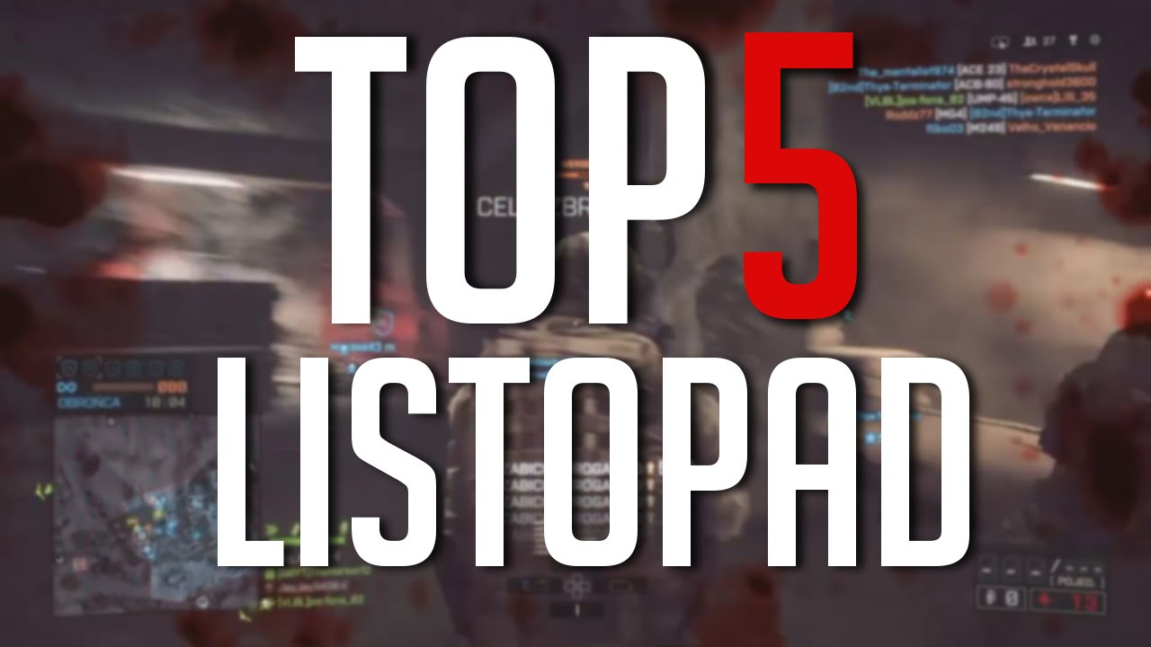 TOP5 BATTLEFIELD - LISTOPAD