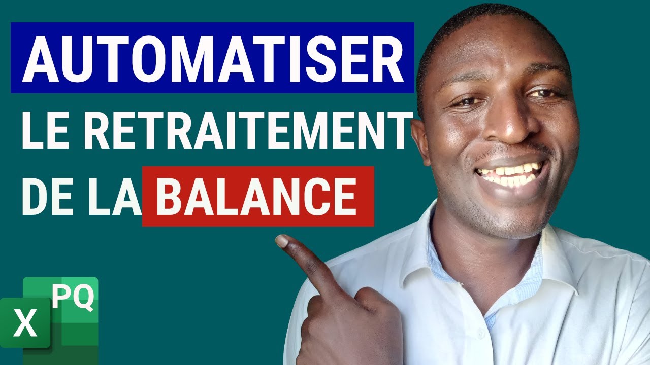 [Power Query] Comment automatiser le retraitement de la balance générale