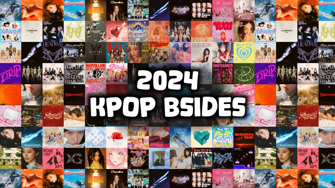 Top 100 Kpop Bsides of 2024