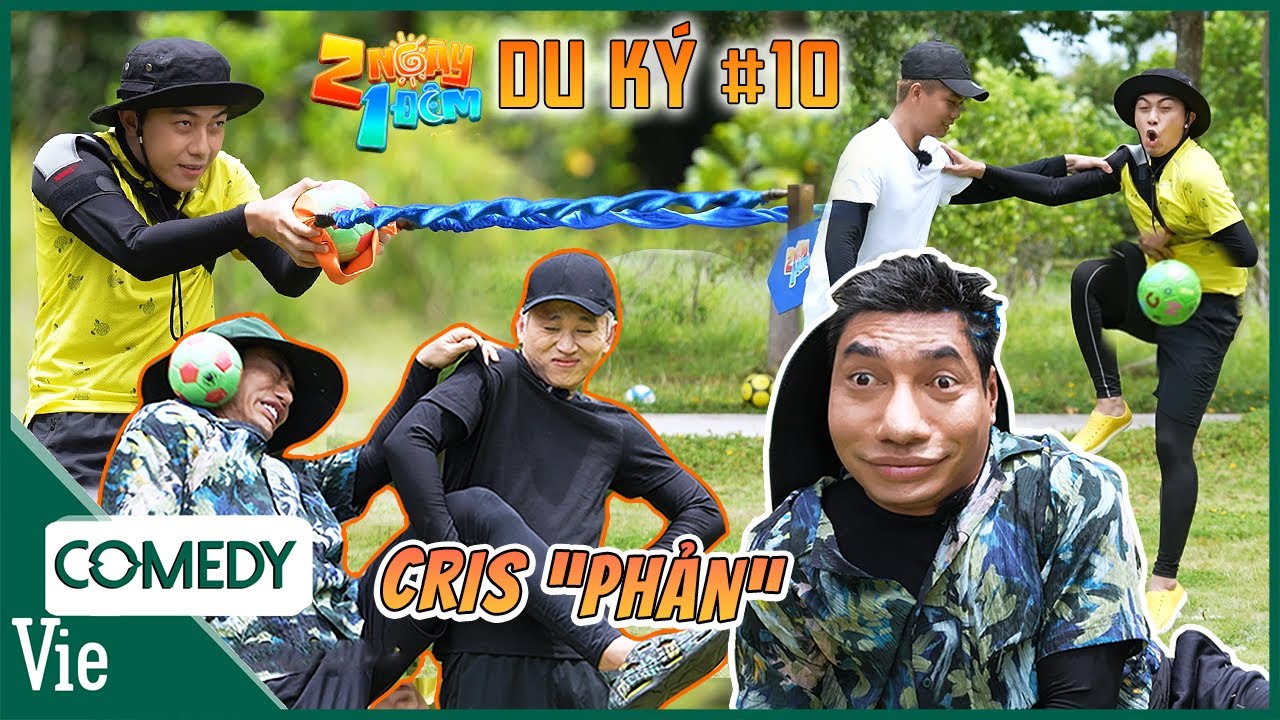 2Ngày1Đêm Du Ký #10: Cris Phan TẠO PHẢN bắn tét đầu Dương Lâm để rồi nhận cái kết trúng chỗ hiểm hóc