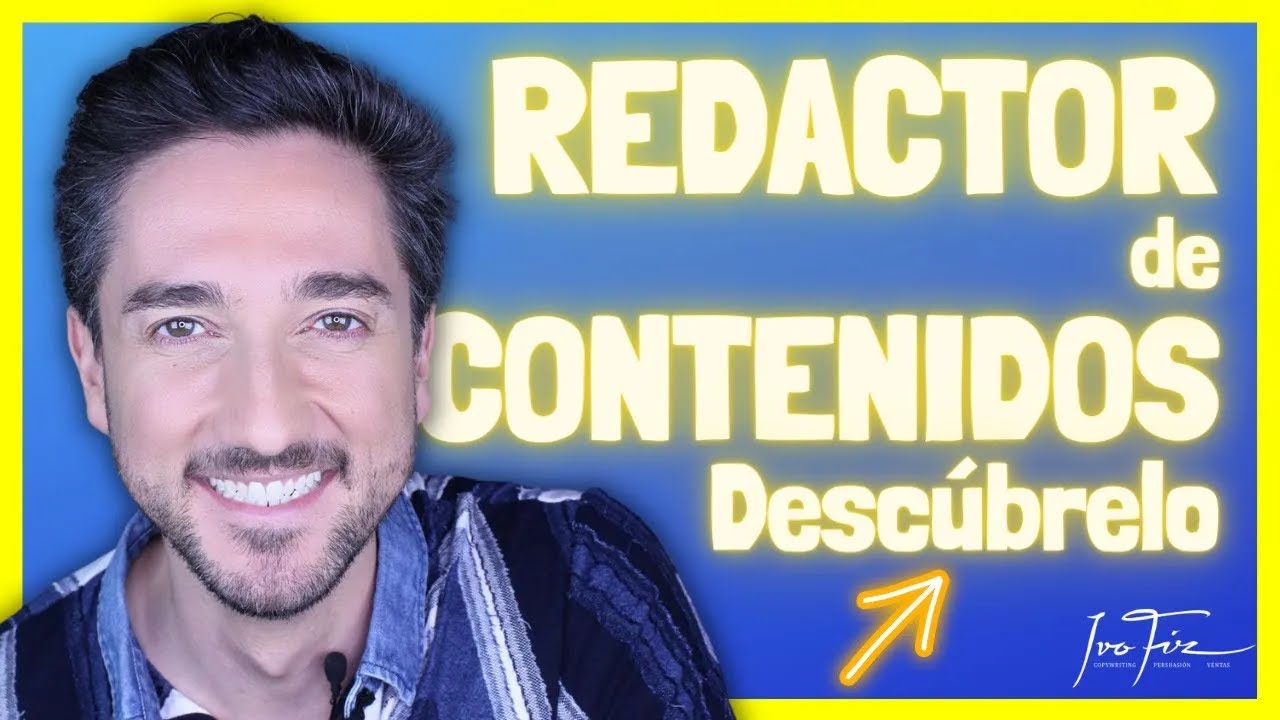 Qué es y qué hace un REDACTOR de CONTENIDO