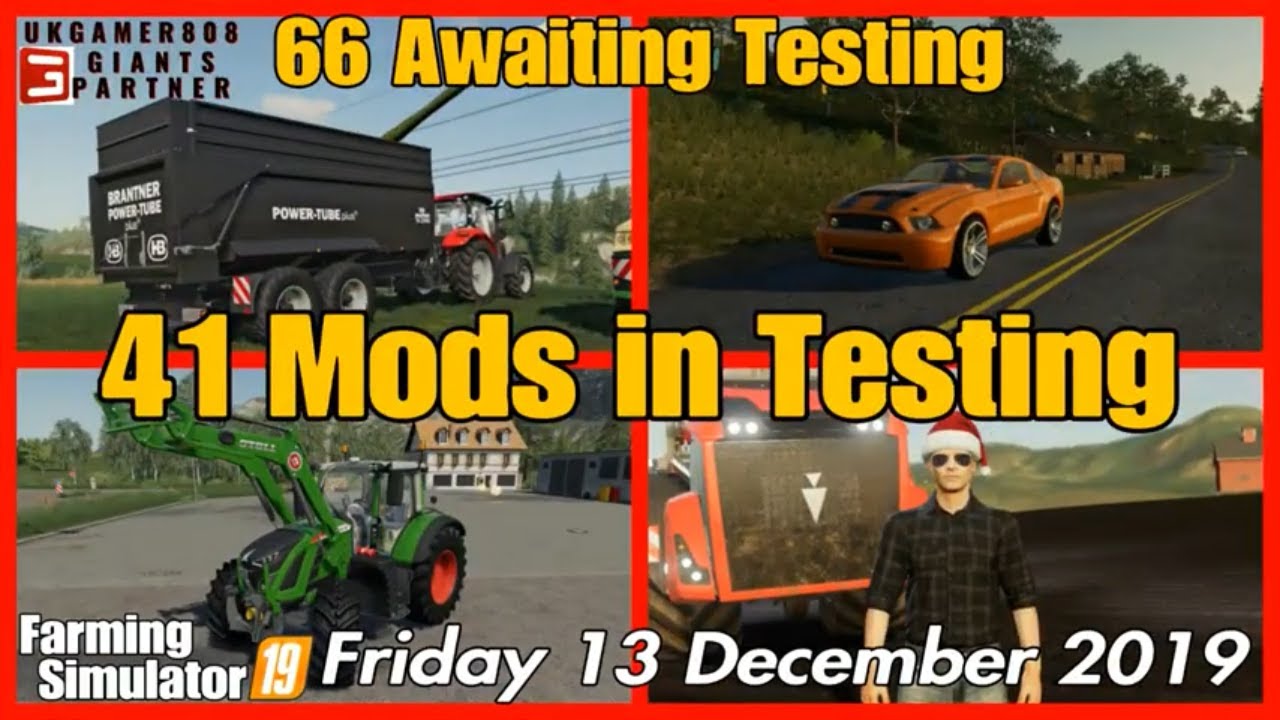 Mods in Testing list fs19  Mod hub update farming simulator 19