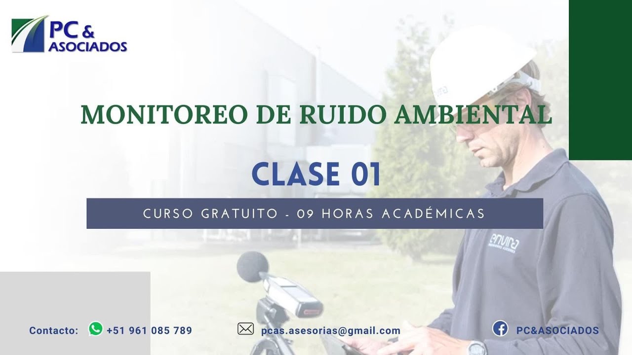 CLASE 1: MONITOREO DE RUIDO AMBIENTAL