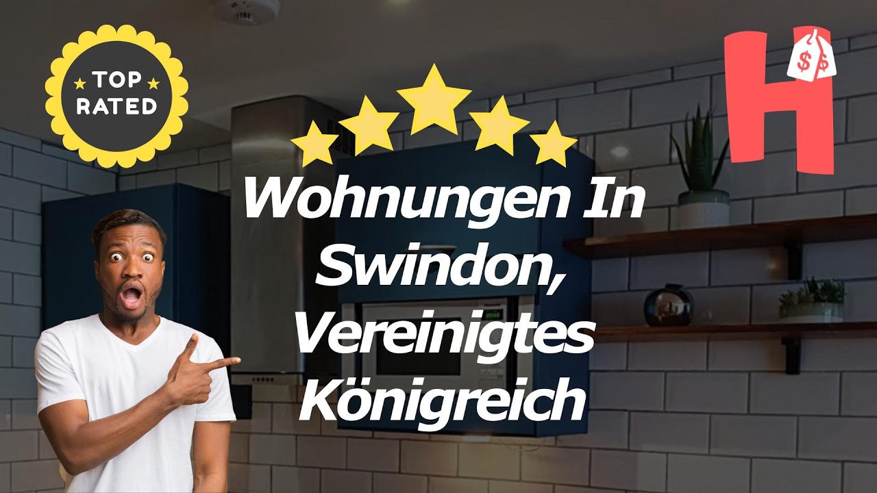 Wohnungen In Swindon, Vereinigtes K&ouml;nigreich