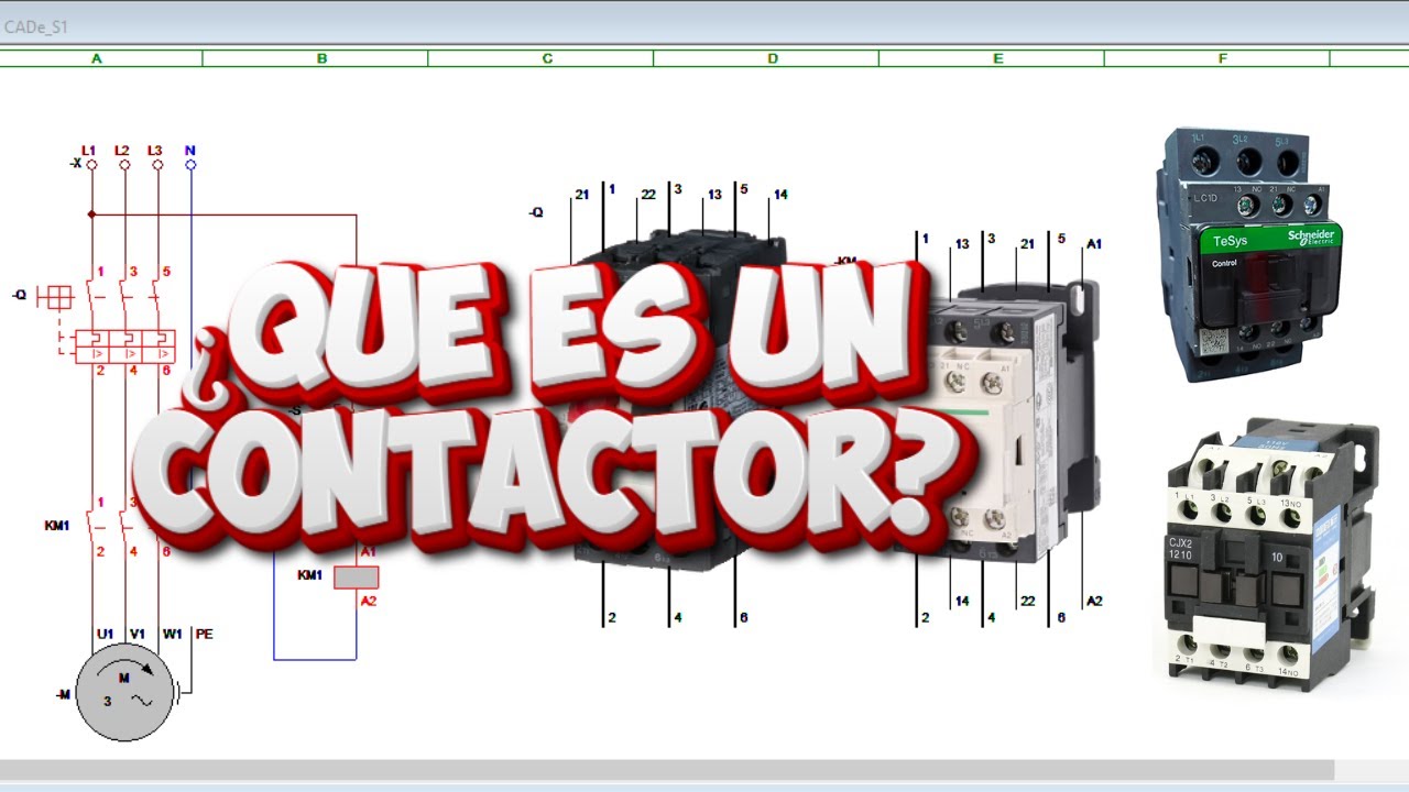 ✅ ¿QUE ES UN CONTACTOR?