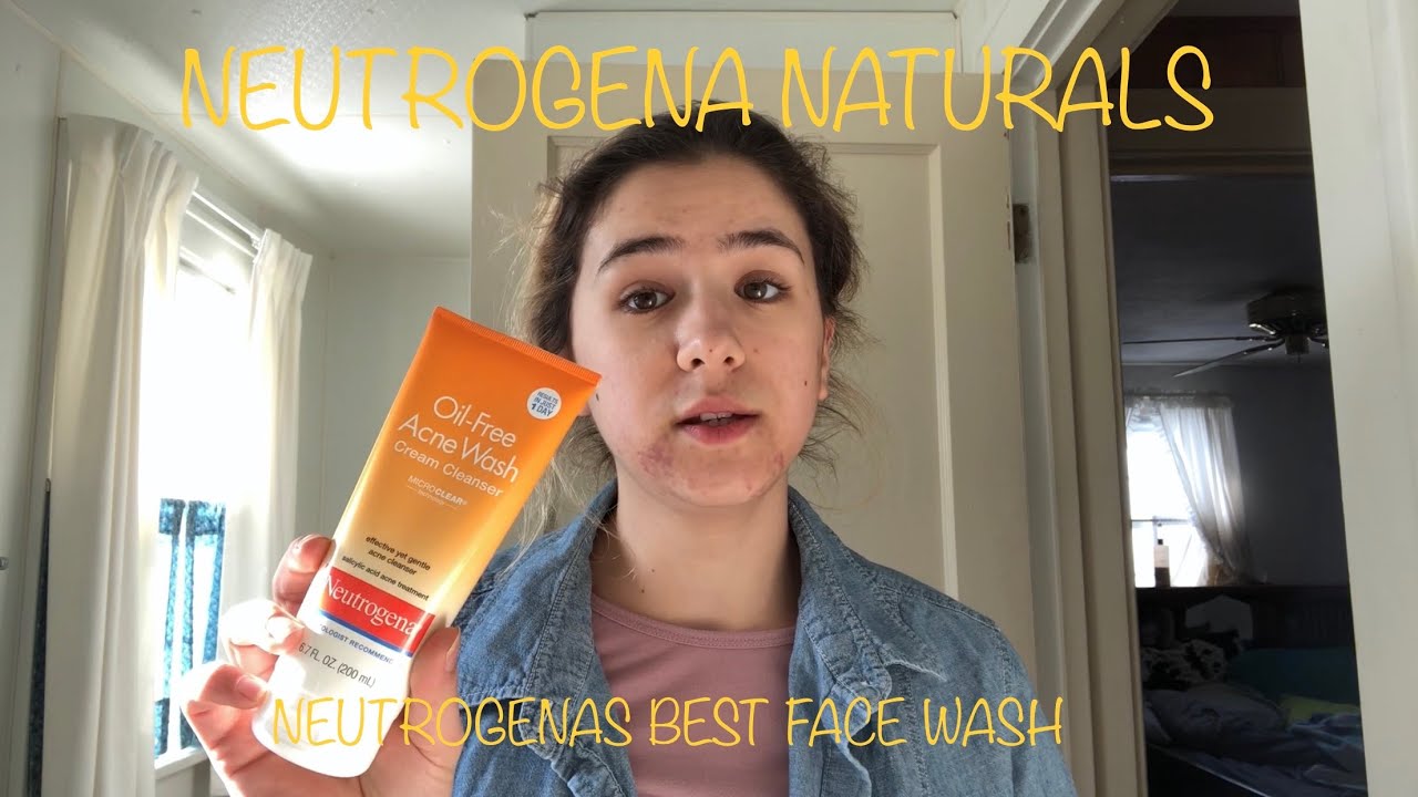 NEUTROGENAS BEST FACE WASH - REVIEWING NEUTROGENA NATURALS MOISTURIZER & OIL FREE ACNE WASH -Kenzie
