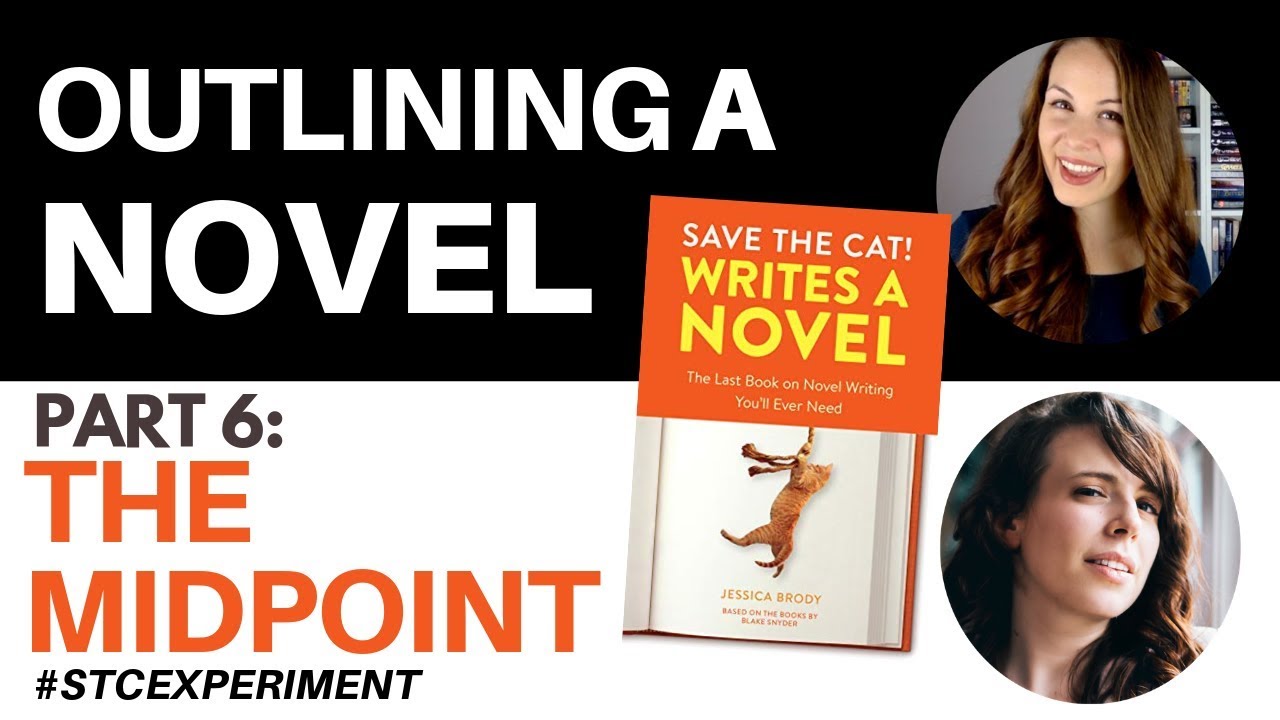 OUTLINING A NOVEL | Save the Cat Experiment | MIDPOINT #STCEXPERIMENT