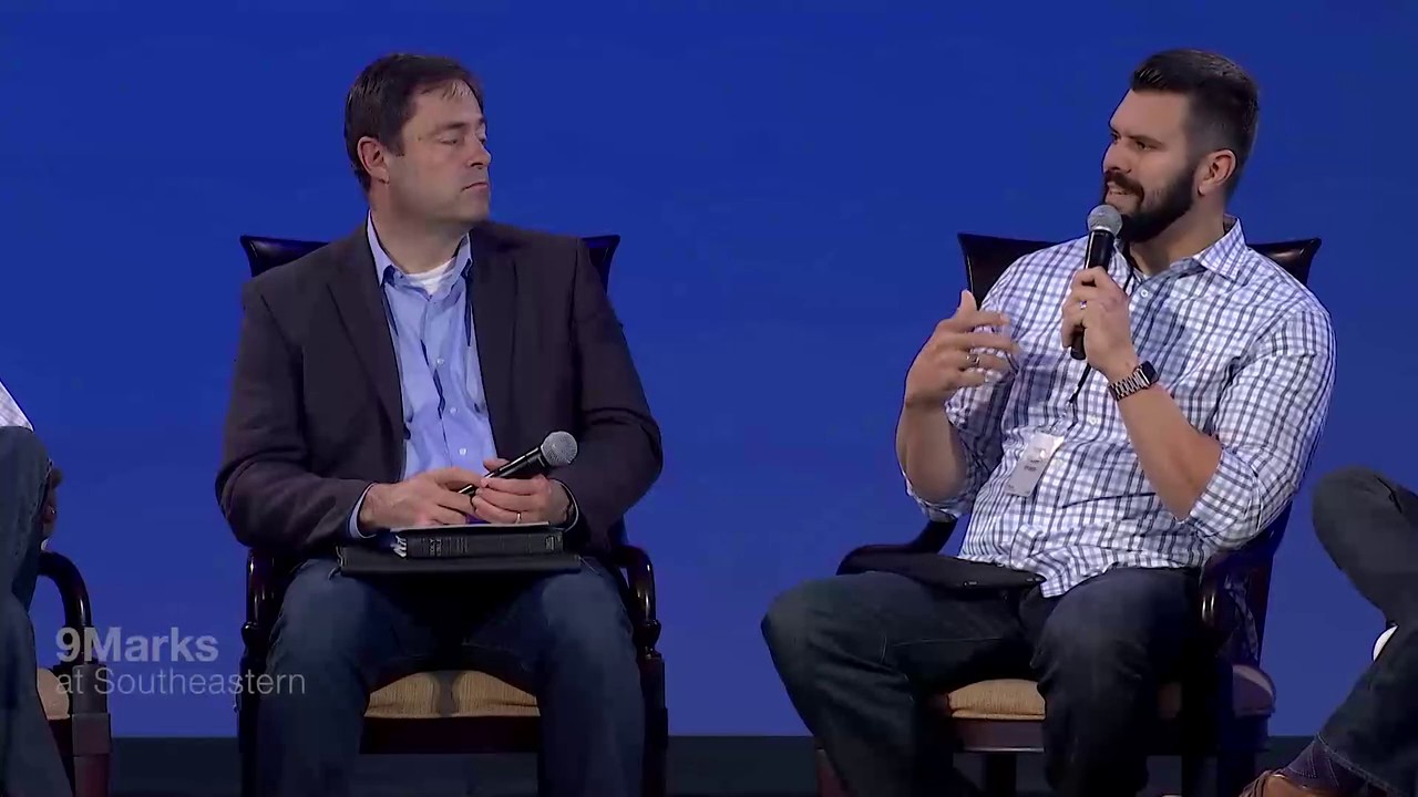 Session 1 Panel — Discipleship - 9Marks at Southeastern