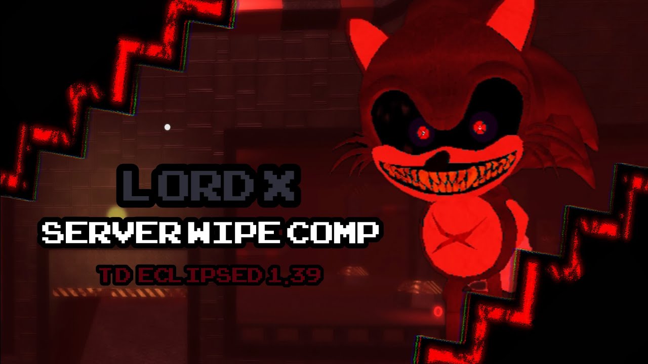 Lord X Server Wipe Comp - The Disaster Eclipsed 1.39