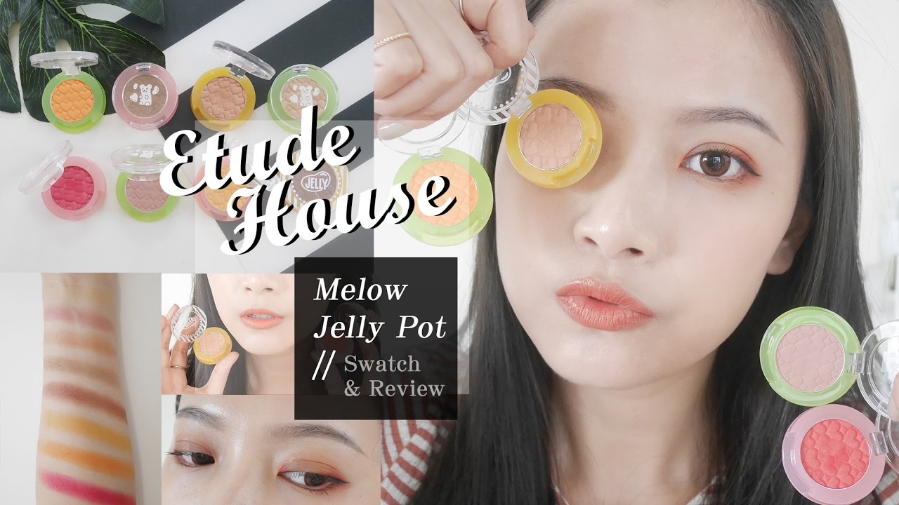 ETUDE HOUSE 小熊軟糖眼影試色分享 Mellow Jelly Pot Swatch & Review｜夢露 MONROE
