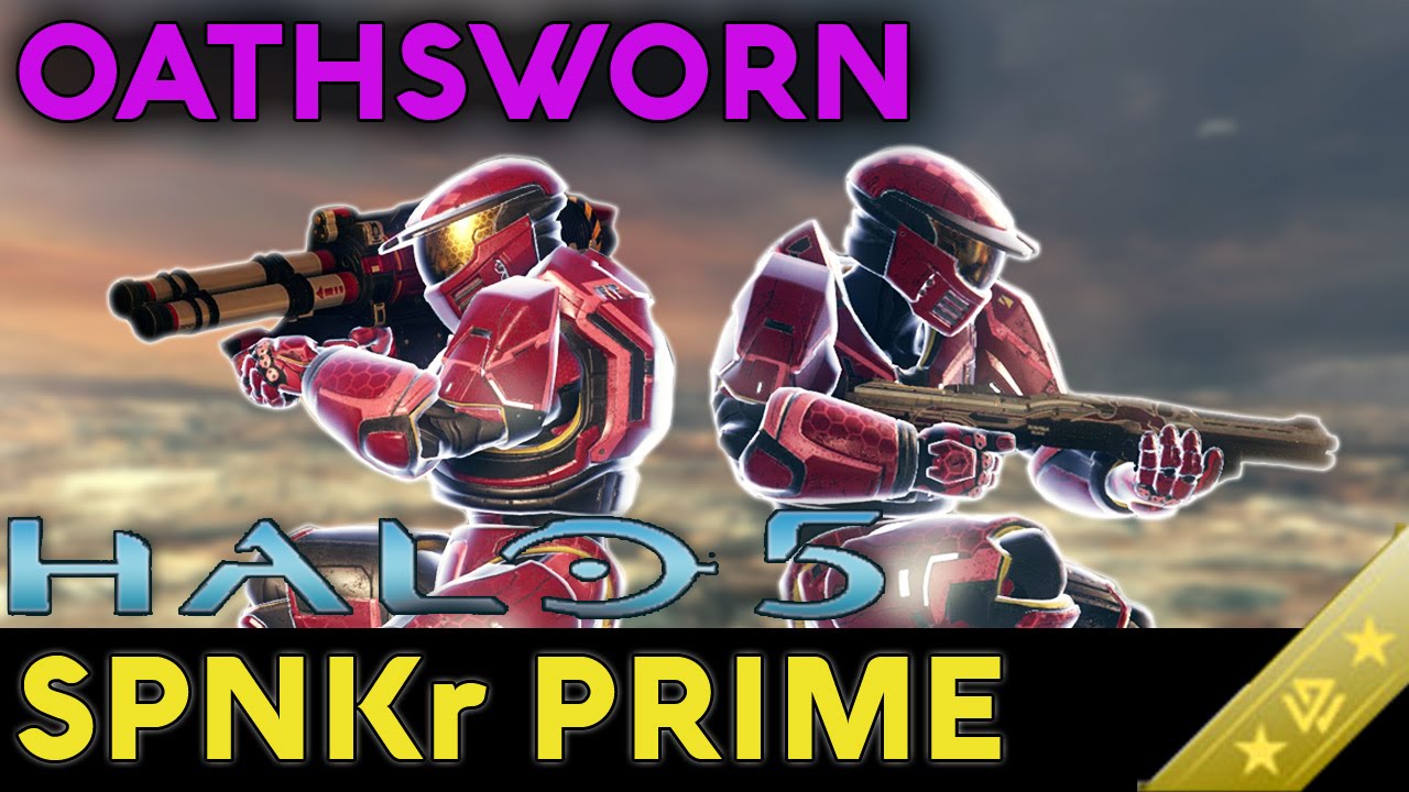 Halo 5: Guardians - Mythic Combo - Oathsworn + SPNKr Prime