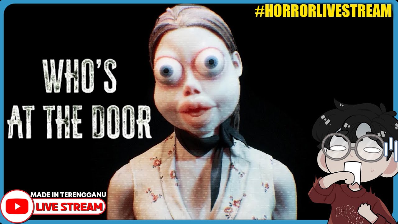 *SERAM!!* SIAPA YANG KETUK PINTU NI?!! ||🔴 Who's at the door? (Malaysia) #HorrorLivestream
