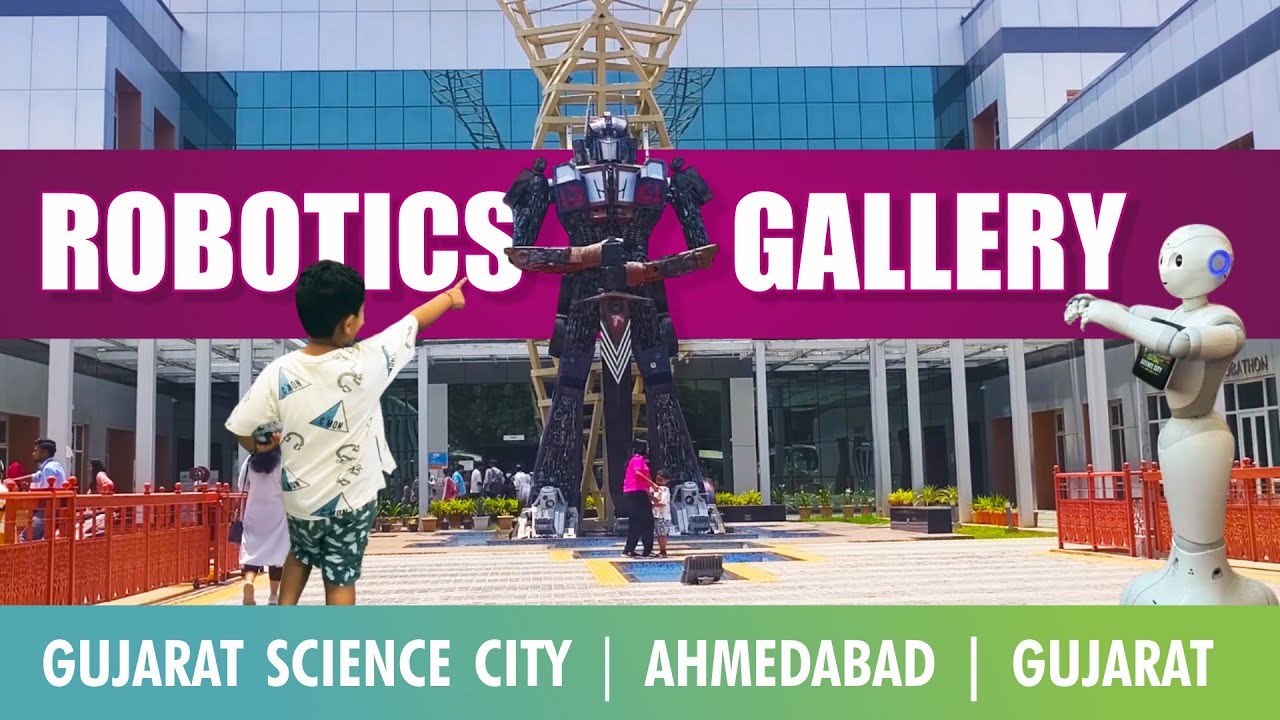 Robotics Gallery | Gujarat Science City | Ahmedabad | India Jhanko