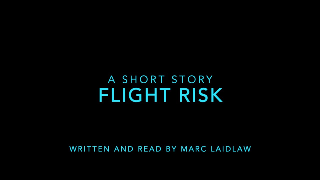 Flight Risk