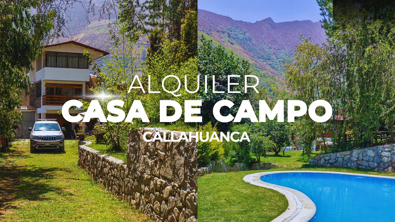 CASA DE CAMPO en alquiler en CALLAHUANCA - SANTA EULALIA