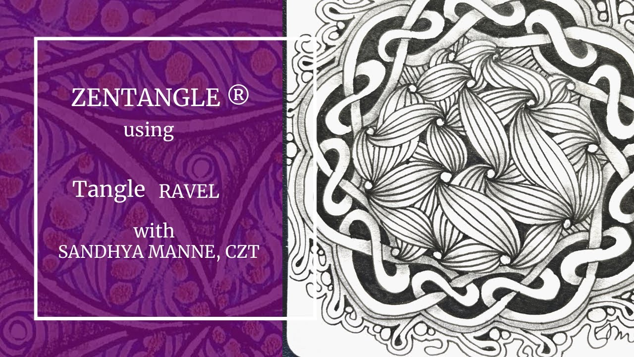 Tangle RAVEL, in a Zentangle® Mini Project, beginners tutorial