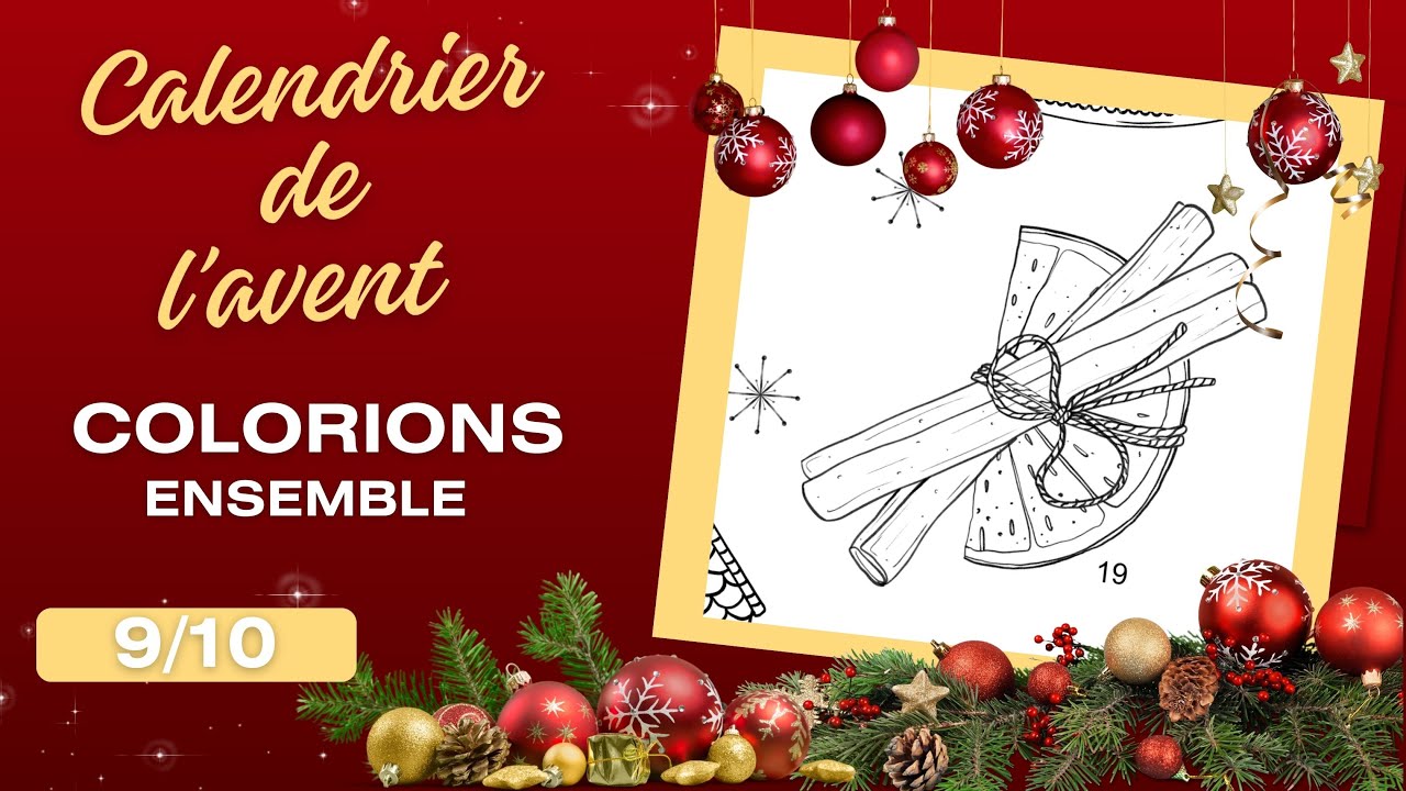 🎄9/10  orange et cannelles, Calendrier de l'avent tuto coloriage aux crayons de couleur!