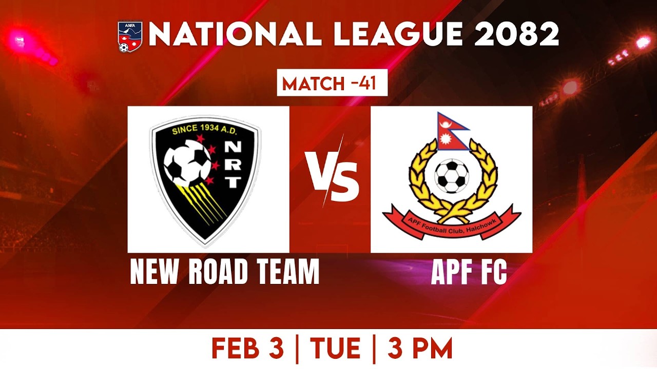 National League 2082 | New Road Team vs APF FC | Match 41 NRT vs APF